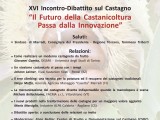 Locandina/Invito XVI Incontro-Dibattito sul Castagno. "Il Futuro della Castanicoltura Passa dalla Innovazione"